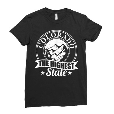 Mountain Outdoor Colorado The Highest State T Shirt Ladies Fitted T-shirt Designed By Dazel