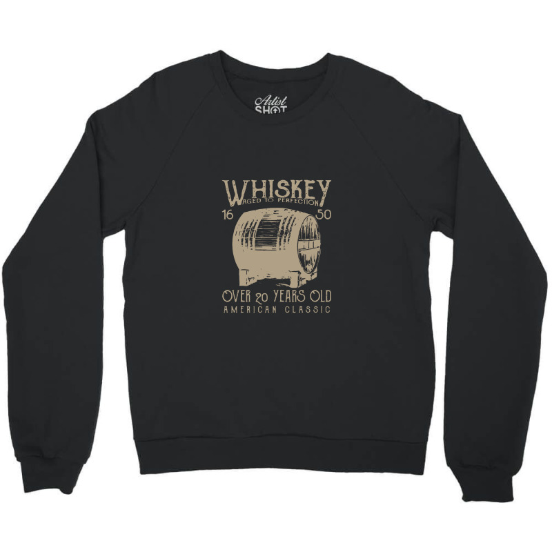 Whiskey Crewneck Sweatshirt | Artistshot