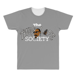 funny the thiug life society All Over Men's T-shirt | Artistshot