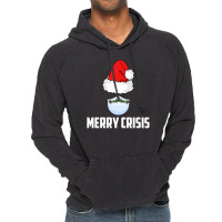 Merry Crisis Happy New Fear Lets Celebrate Quarantined Christmas Vintage Hoodie | Artistshot