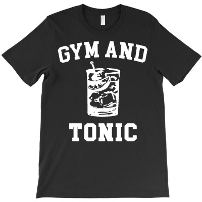 Gym And Tonic (sunny) T-shirt Designed By Ismatul Umi