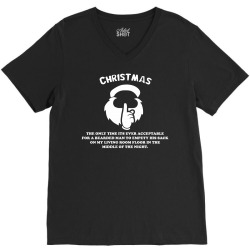 christmas the only time its ever acceptable V-Neck Tee | Artistshot