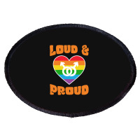 Loud And Proud Lgbtq Pride Month 2022 Oval Patch | Artistshot