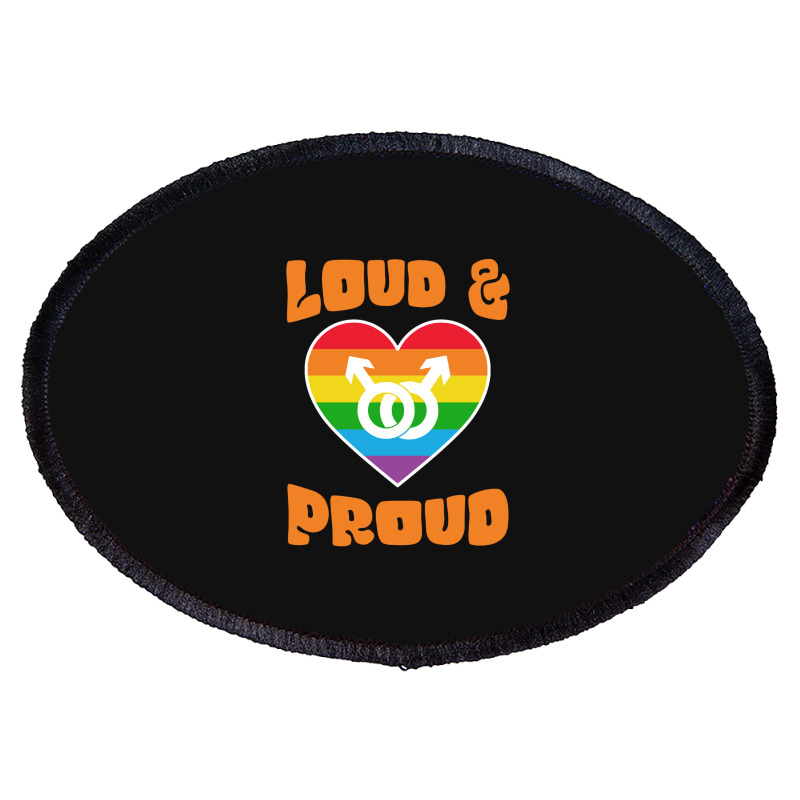 Loud And Proud Lgbtq Pride Month 2022 Oval Patch | Artistshot