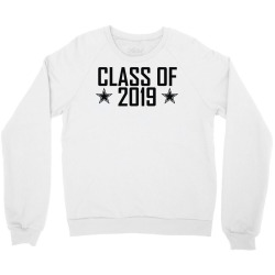 class of 2019 Crewneck Sweatshirt | Artistshot