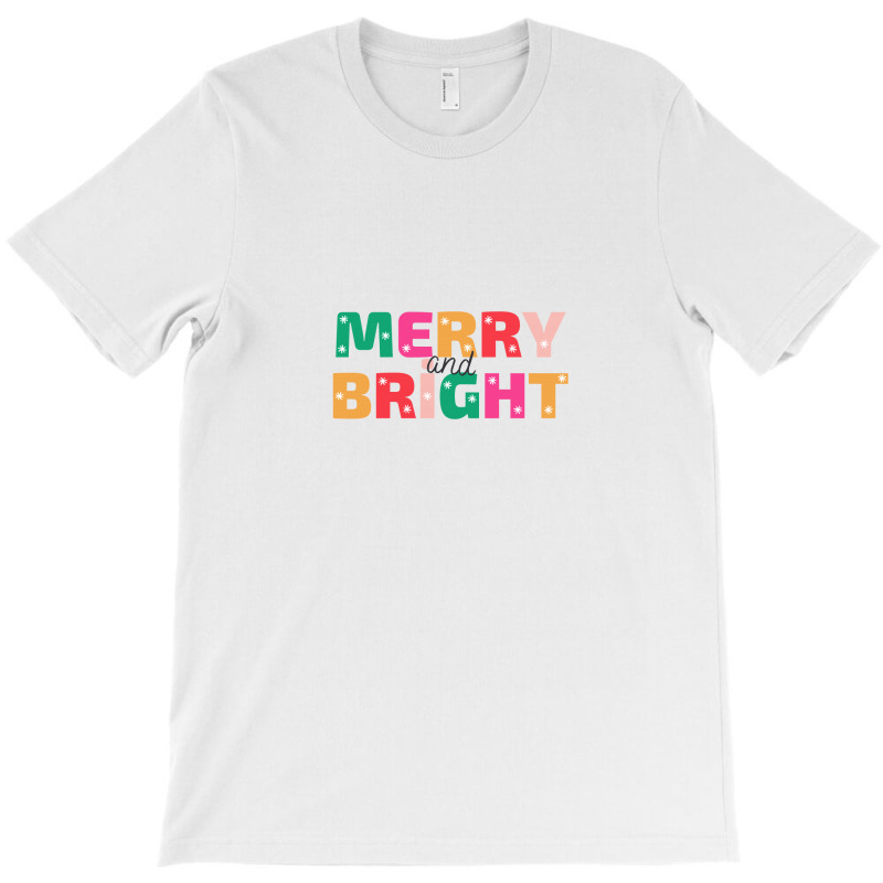 Colorful Merry  And Bright Bold Typography Christmas T-shirt T-shirt | Artistshot