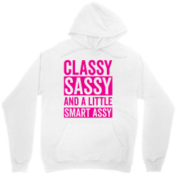 classy sassy and a little smart assy Unisex Hoodie | Artistshot