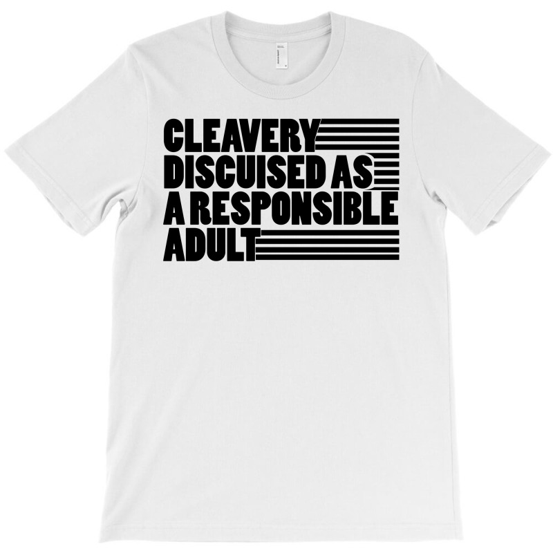 Cleverly Disguised T-shirt | Artistshot