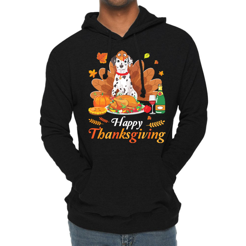 Dalmatian Happy Thanksgiving Christmas T  Shirt Dalmatian Turkey Costu Lightweight Hoodie | Artistshot