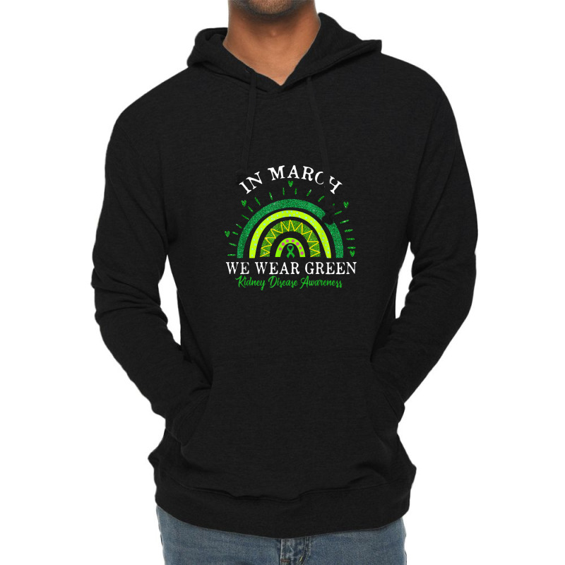 Green Ribbon In March We Wear Green Kidney Disease Awareness Lightweight Hoodie | Artistshot