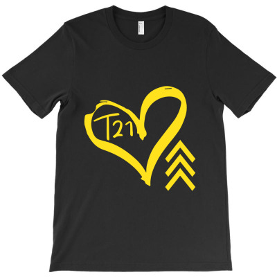 Womens World Down Syndrome Day 2022 T21 Awareness Heart T-shirt Designed By Makhluktuhanpalingseksi