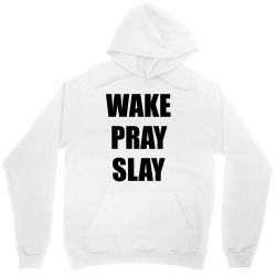 wake pray slay Unisex Hoodie | Artistshot
