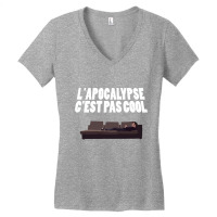 L'apocalypse C'est Pas Cool Women's V-neck T-shirt | Artistshot