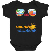 Educator Summer Gift T  Shirt This Educator Earned All Of This Summer Baby Bodysuit | Artistshot