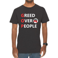 Greed Over People Vintage T-shirt | Artistshot