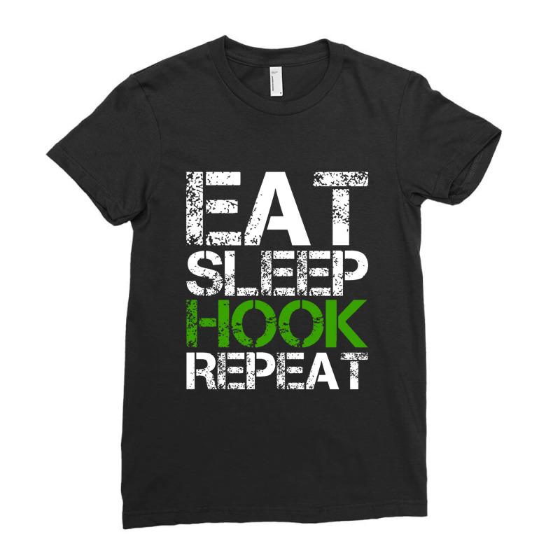 Eat Sleep Hook Repeat (thresh) Ladies Fitted T-Shirt by kurniawanm | Artistshot