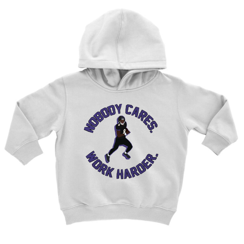 Lamar Work Harder Toddler Hoodie by sheawinney | Artistshot