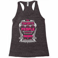 My Favorite People Calls Me Mommy Racerback Tank | Artistshot