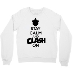 coc stay calm & clash on Crewneck Sweatshirt | Artistshot