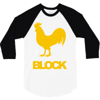 Cock Block 3/4 Sleeve Shirt | Artistshot