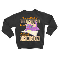 Book Dragon T  Shirt Funny Reading Bookworm Magical Animal Book Dragon Toddler Sweatshirt | Artistshot