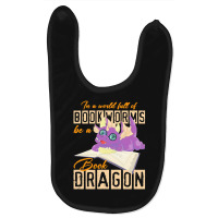 Book Dragon T  Shirt Funny Reading Bookworm Magical Animal Book Dragon Baby Bibs | Artistshot