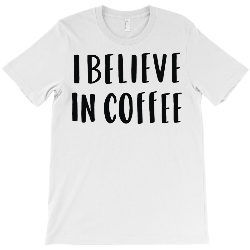 Coffee T-shirt | Artistshot