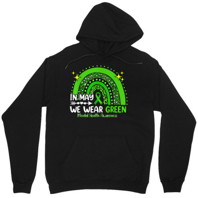 In May We Wear Green Mental Health Awareness T Shirt Unisex Hoodie Designed By Crichto2