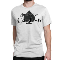 Justice For Cayde 6 Destiny Gamer T Shirt Classic T-shirt | Artistshot