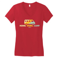 Camping T  Shirt Home Work Camp T  Shirt Women's V-neck T-shirt | Artistshot