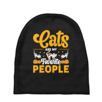 Cat Lover Gifts T  Shirt Cats Are My Favorite People T  Shirt Baby Beanies | Artistshot