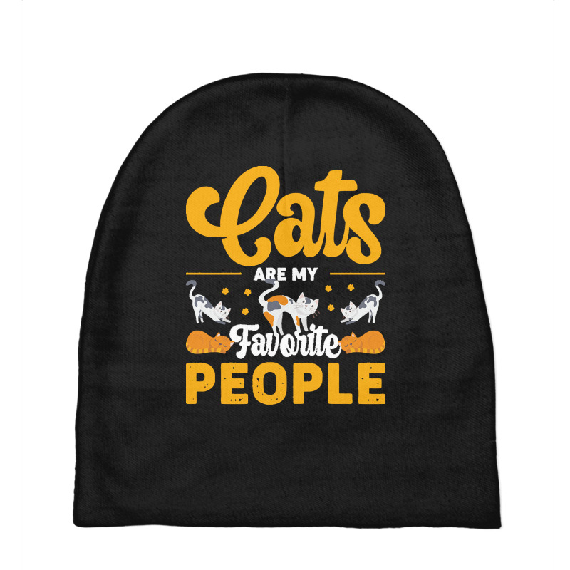 Cat Lover Gifts T  Shirt Cats Are My Favorite People T  Shirt Baby Beanies by robb98104 | Artistshot