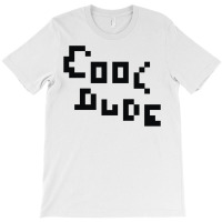 Cool Dude 2 T-shirt | Artistshot