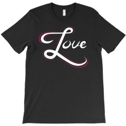 cool love hand lettering t shirt T-Shirt | Artistshot