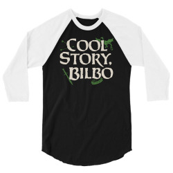 cool story, bilbo 3/4 Sleeve Shirt | Artistshot