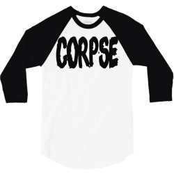 corpse 3/4 Sleeve Shirt | Artistshot