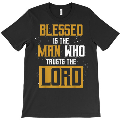 Christianity Bible Verse Jesus Christ Devotee Lord Jesus T Shirt T-shirt Designed By Tidehunter