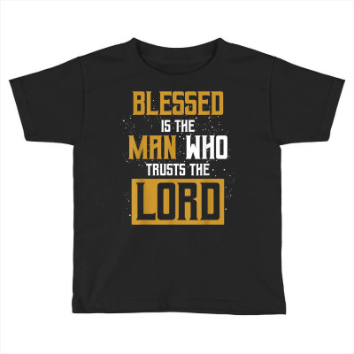 Christianity Bible Verse Jesus Christ Devotee Lord Jesus T Shirt Toddler T-shirt Designed By Tidehunter
