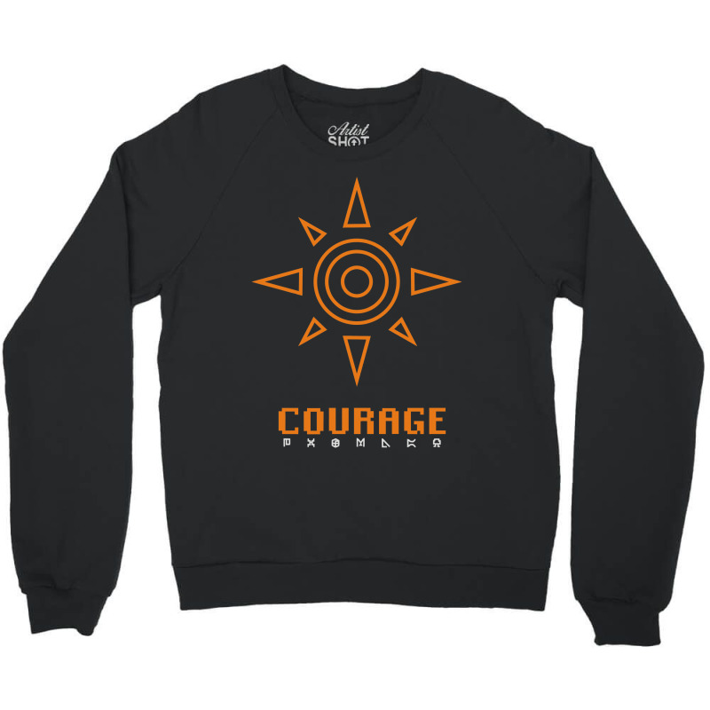 Courage Crewneck Sweatshirt | Artistshot