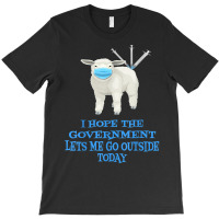 Sheep Sheeple Anti Vaccine Vax Mask Mandate Wants Go Outside T Shirt T-shirt | Artistshot