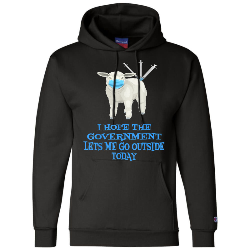 Sheep Sheeple Anti Vaccine Vax Mask Mandate Wants Go Outside T Shirt Champion Hoodie by jermonmccline | Artistshot