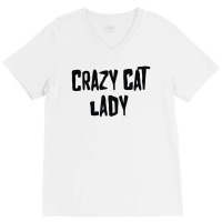 Crazy Cat Lady V-neck Tee | Artistshot