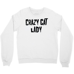 crazy cat lady Crewneck Sweatshirt | Artistshot