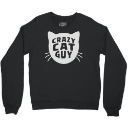 crazy cat guy Crewneck Sweatshirt | Artistshot