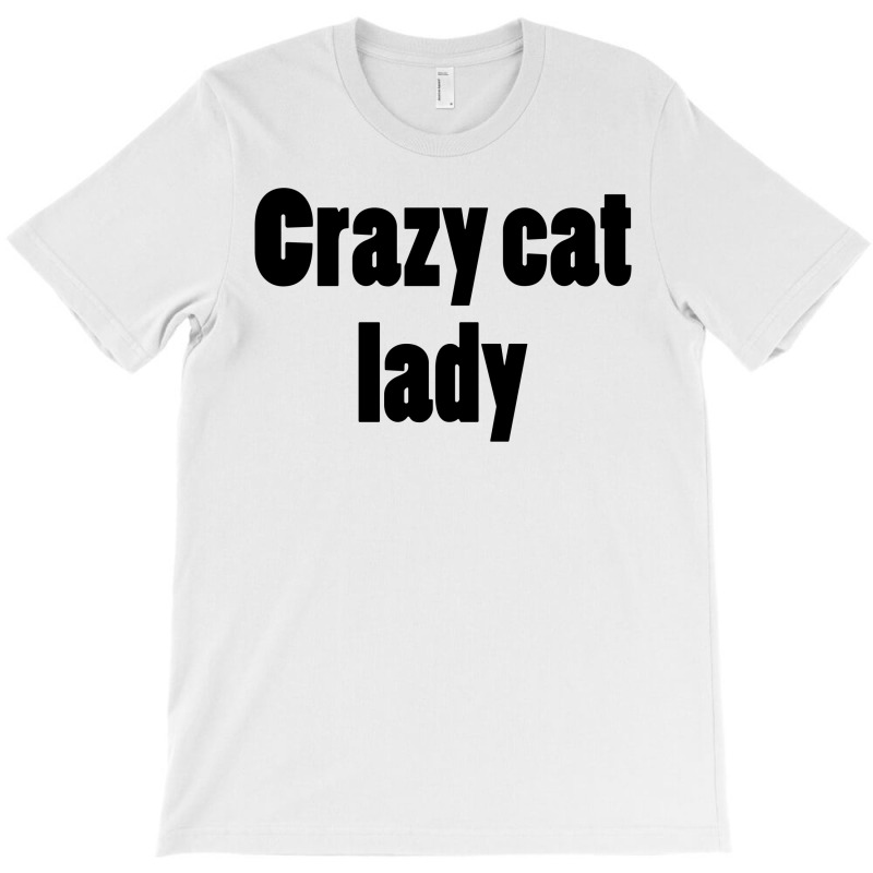 Crazy Cat Lady (5) T-shirt | Artistshot