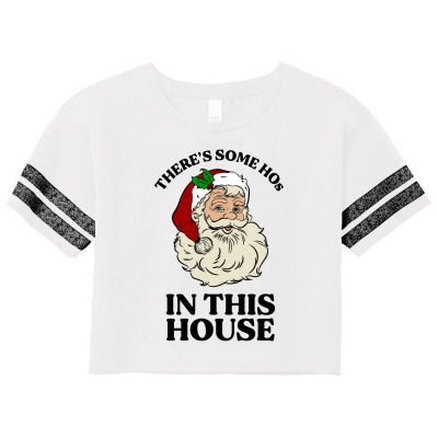 There's Some Hos In This House  T Shirt Scorecard Crop Tee Designed By Animestars