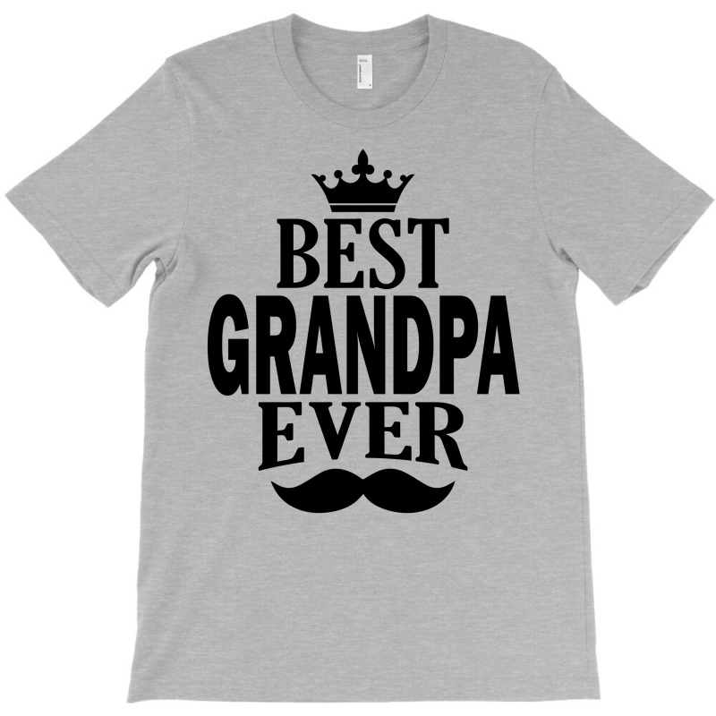 Best Grandpa Ever T-shirt | Artistshot