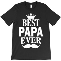Best Papa Ever T-shirt | Artistshot