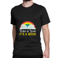 Take A Look It's In A Book Retro Rainbow Bookworms Reading Classic T-shirt | Artistshot