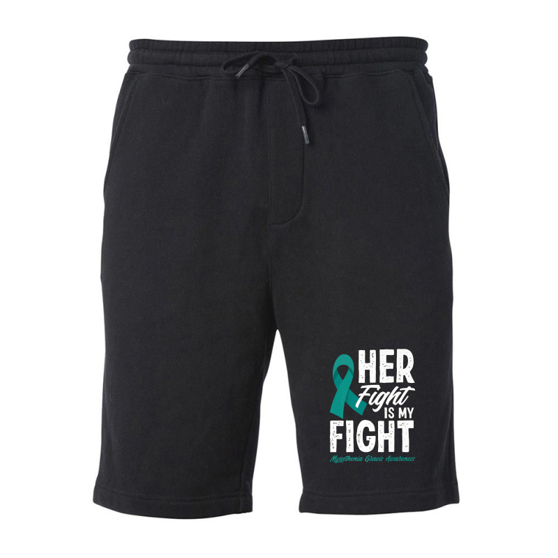 Her Fight Is My Fight Myasthenia Gravis Awareness Fleece Short | Artistshot